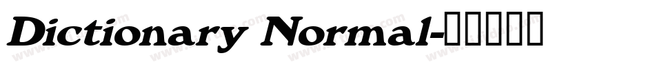 Dictionary Normal字体转换